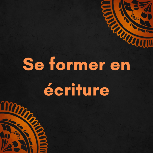 Se former en écriture